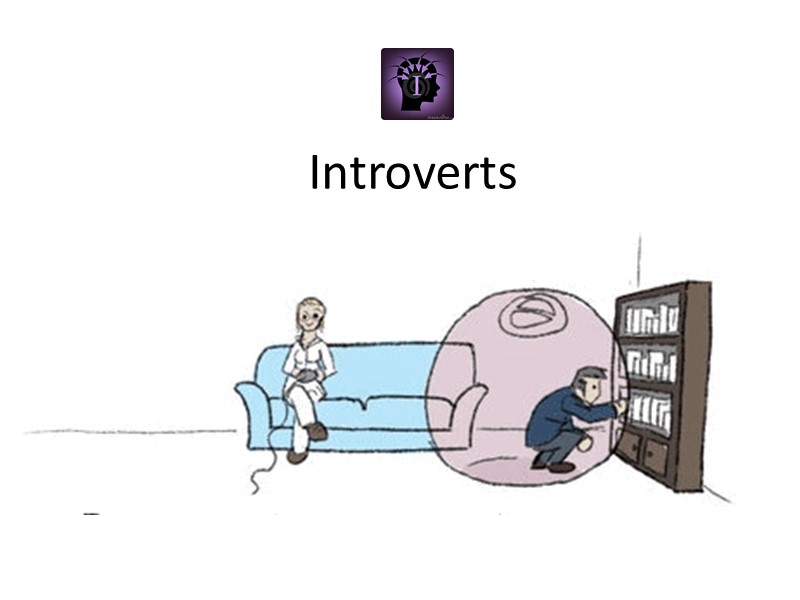 Introverts